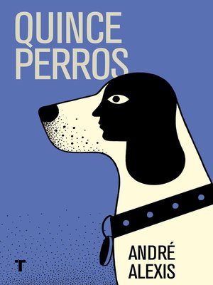 cover image of Quince perros